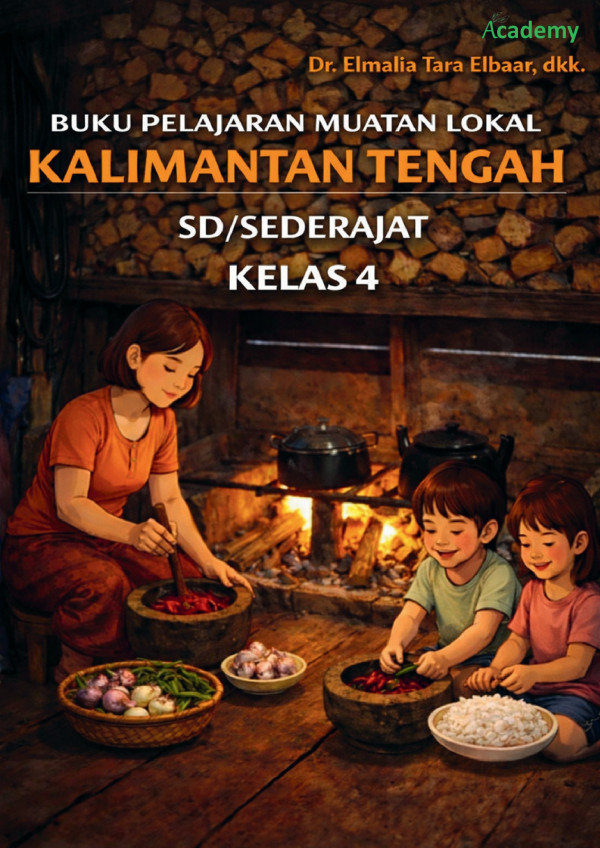 BUKU PELAJARAN MUATAN LOKAL KALIMANTAN TENGAH SD/SEDERAJAT KELAS 4